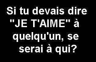 à qui ??!!!!